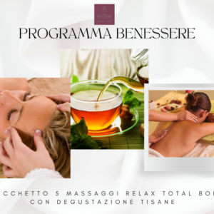 Pacchetto 5 massaggi relax total body con degustazione tisane
