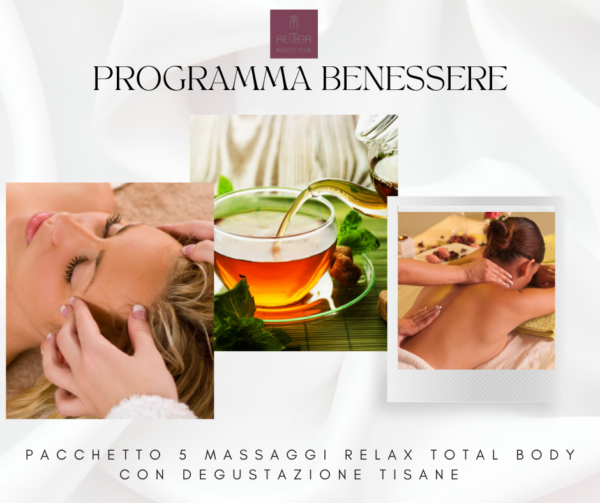 Pacchetto 5 massaggi relax total body con degustazione tisane