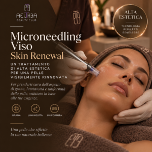 Microneedling Viso Skin Renewal da Aelthea Beauty Club Messina